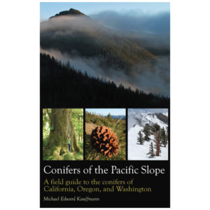 Conifers of the Pacific Slope