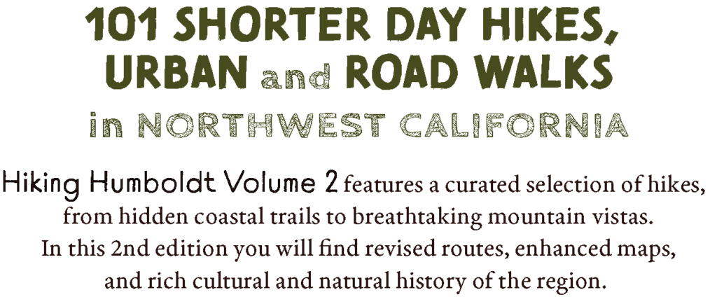 Hiking Humboldt volume 2 (second edition)