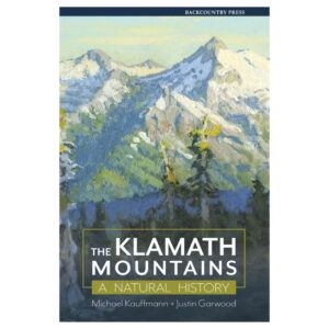 The Klamath Mountains hardcover