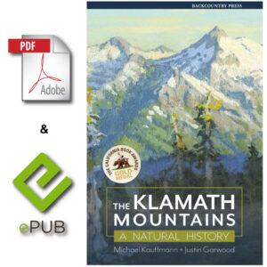 The Klamath Mountains A Natural History eBook