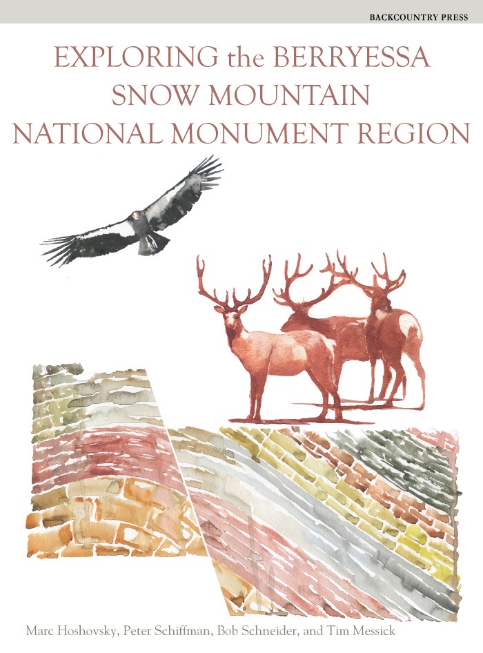 Exploring the Berryessa Snow Mountain National Monument Region