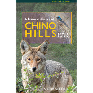 A Natural History of Chino Hills State Park